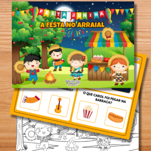 Atividades Junina -  A Festa no Arraial